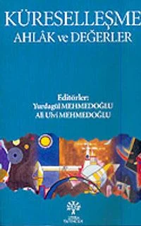 Küreselleşme, Ahlak ve Değerler — kapak